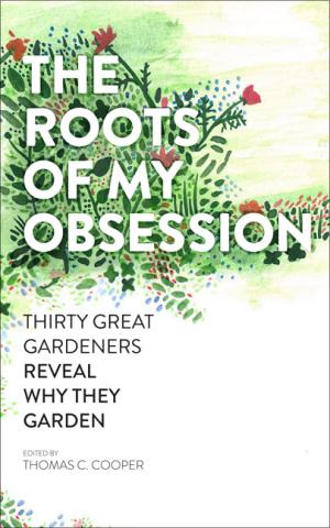 The Roots of My Obsession: book cover