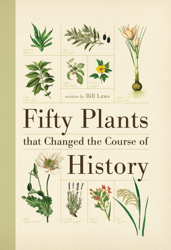 Fifty Plants that Changed the Course of History book cover
