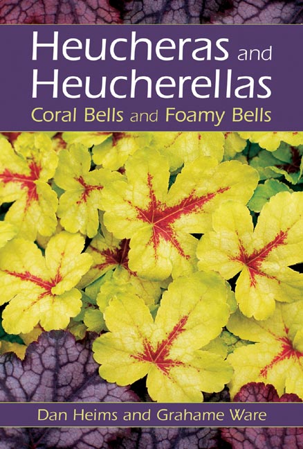 Heucheras and Heucherellas: book cover