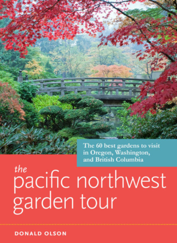 The Pacific Northwest Garden Tour The Pacific Northwest Garden Tour